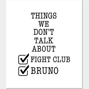 Things we don’t talk about Bruno and fight club Posters and Art